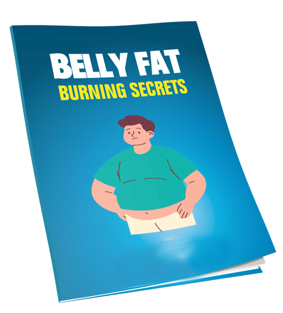 Belly Fat Burning Secrets